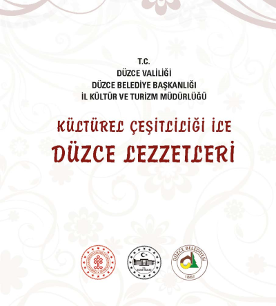 Kültür Çeşitliliği ile Düzce Lezzetleri