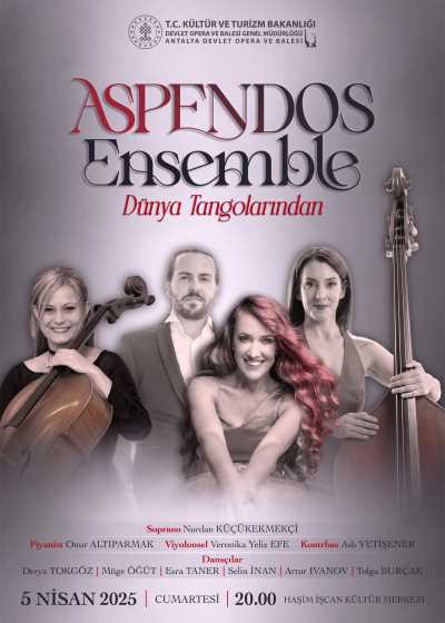 Antalya Devlet Opera ve Balesi, Aspendos Ensemble Konseri