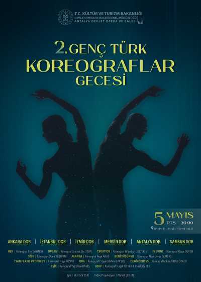 2. Genç Türk Koreograflar Gecesi, Antalya Devlet Opera ve Balesi